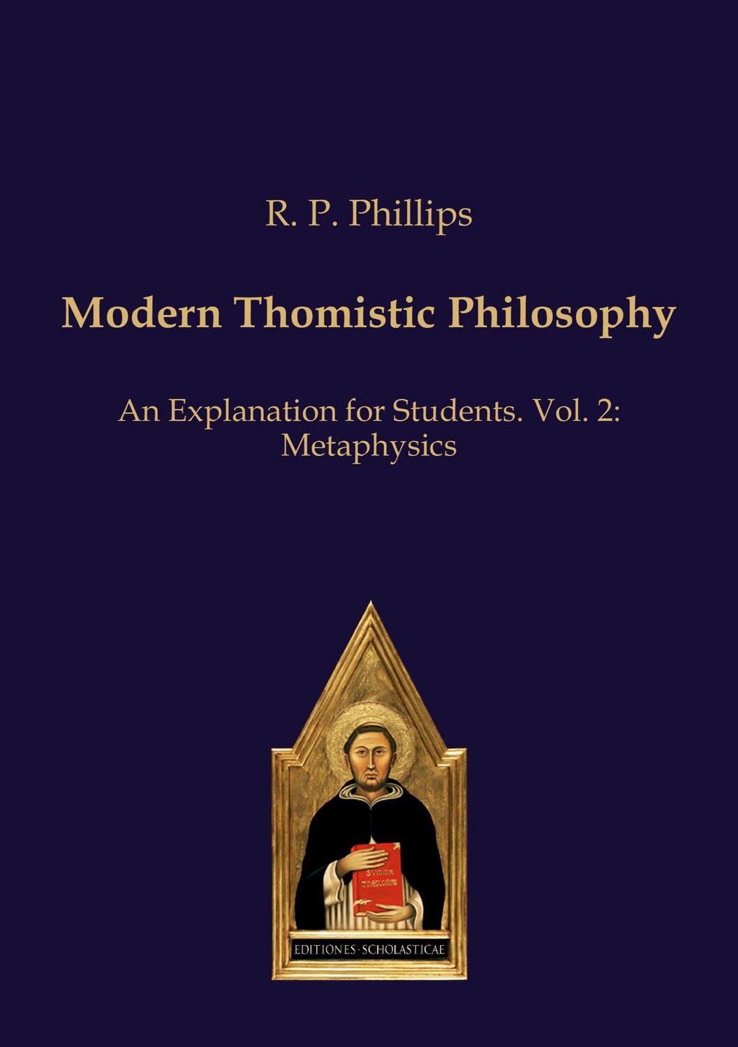 Cover: 9783868385403 | Modern Thomistic Philosophy | R. P. Phillips | Taschenbuch | Paperback