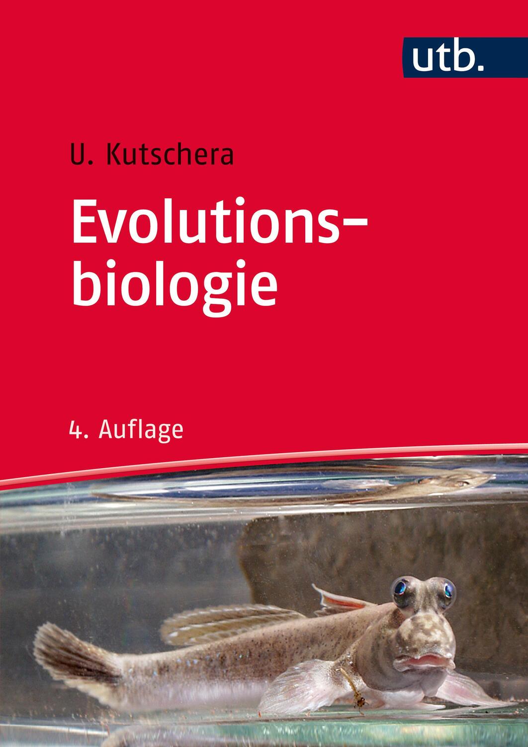 Cover: 9783825286231 | Evolutionsbiologie | Ursprung und Stammesentwicklung der Organismen