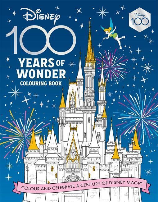 Cover: 9781800783126 | Disney 100 Years of Wonder Colouring Book | Walt Disney Company Ltd.