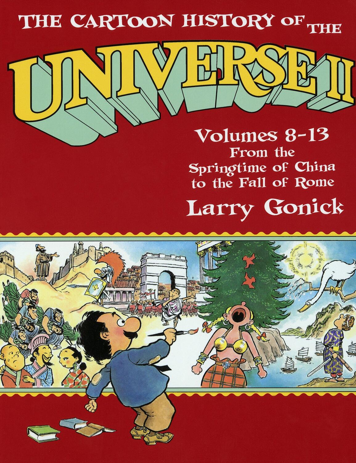 Cover: 9780385420938 | The Cartoon History of the Universe II: Volumes 8-13: From the...