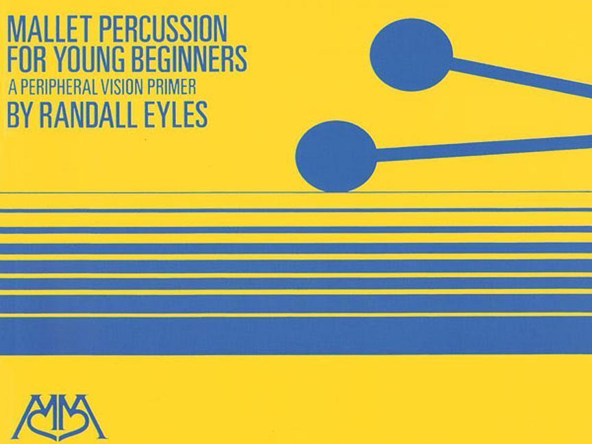 Cover: 9781458424006 | Mallet Percussion for Young Player | Randy Eyles | Buch | Englisch