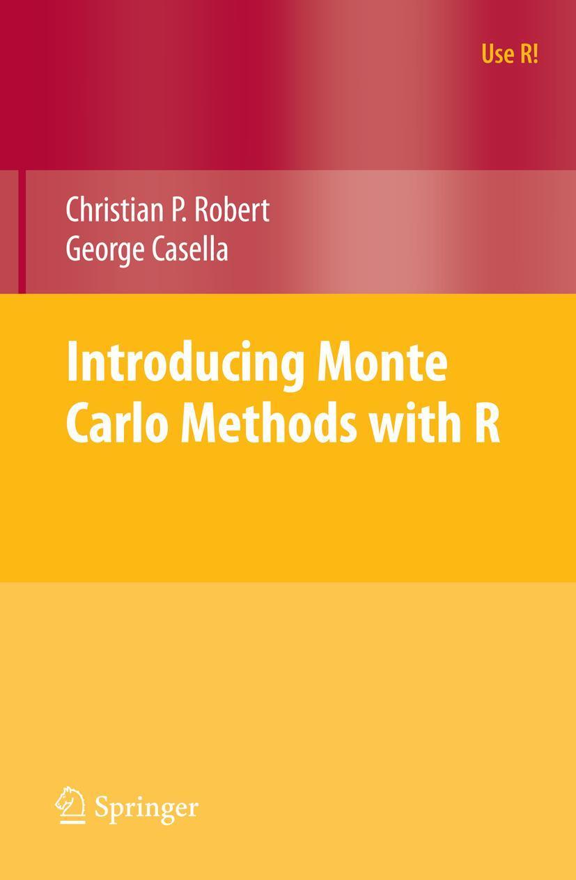 Cover: 9781441915757 | Introducing Monte Carlo Methods with R | Christian Robert (u. a.) | xx