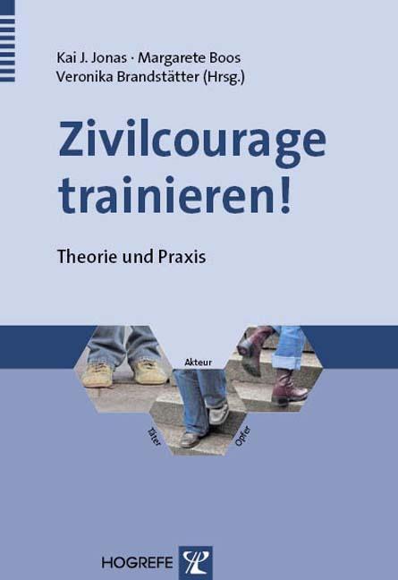 Cover: 9783801718268 | Zivilcourage trainieren! | Theorie und Praxis | Kai J. Jonas (u. a.)