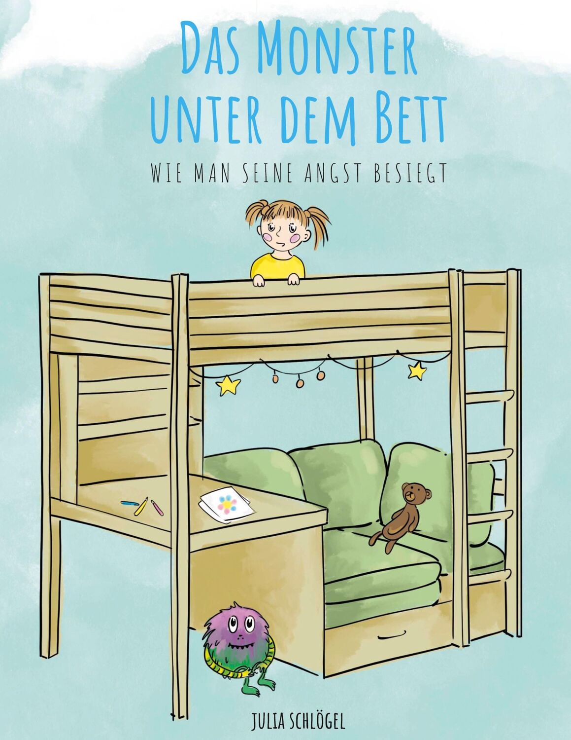 Cover: 9783756214181 | Das Monster unter dem Bett | Wie man seine Angst besiegt | Schlögel