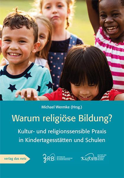 Cover: 9783868921502 | Warum religiöse Bildung? | Michael Wermke | Taschenbuch | Deutsch