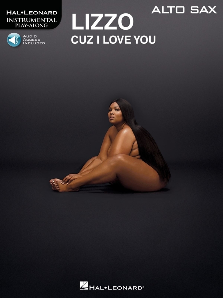 Cover: 888680991821 | Lizzo - Cuz I Love You Instrumental Play-Along | for Alto Sax | 2020