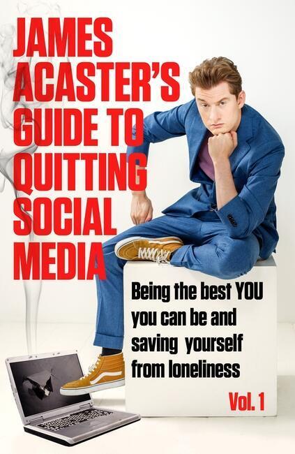 Cover: 9781472288578 | James Acaster's Guide to Quitting Social Media | James Acaster | Buch