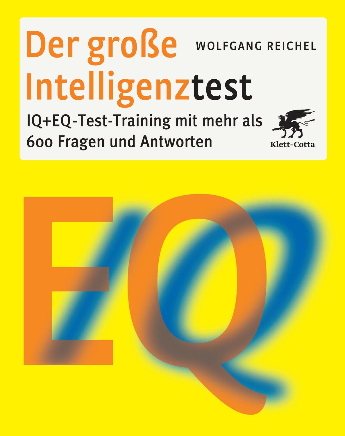 Cover: 9783608941173 | Der große Intelligenztest | Wolfgang Reichel | Taschenbuch | Deutsch