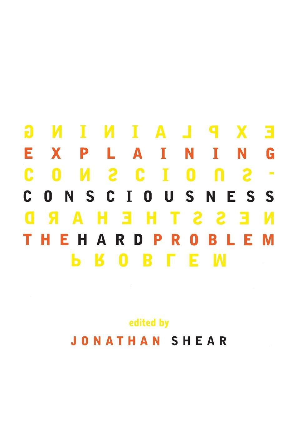 Cover: 9780262692212 | Explaining Consciousness | The Hard Problem | Jonathan Shear | Buch