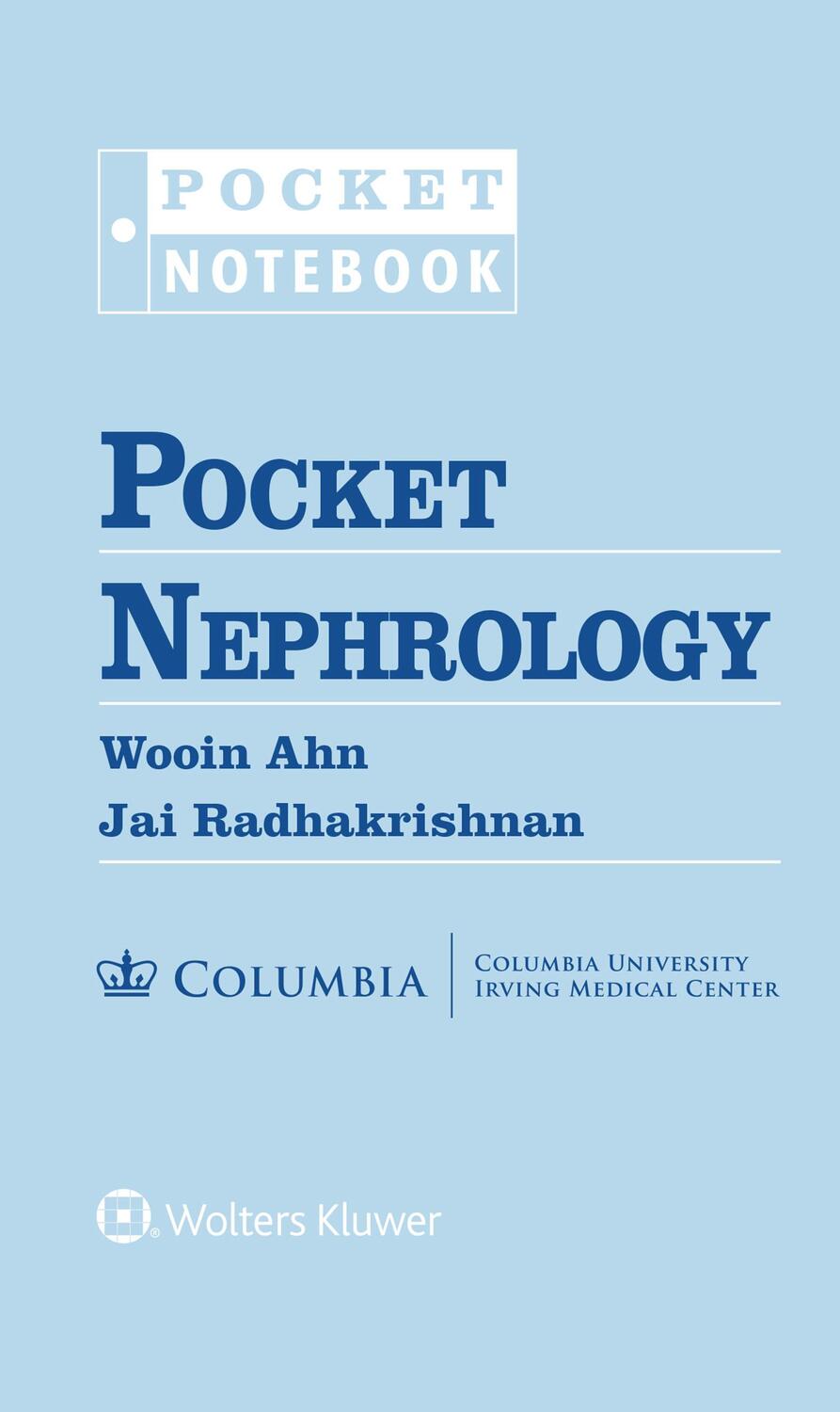 Cover: 9781496351920 | Pocket Nephrology | Wooin, MD Ahn (u. a.) | Taschenbuch | Englisch