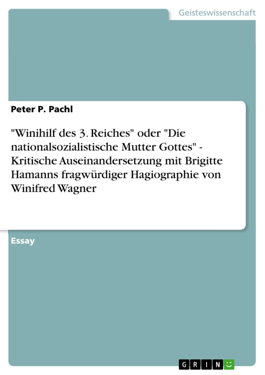 Cover: 9783640868452 | "Winihilf des 3. Reiches" oder "Die nationalsozialistische Mutter...