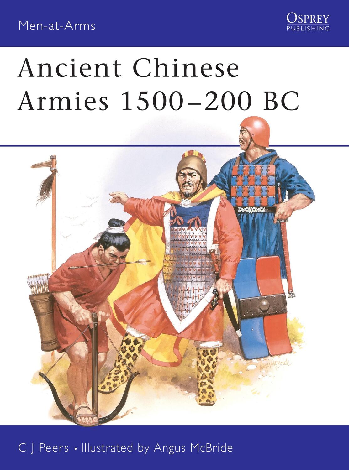 Cover: 9780850459425 | Ancient Chinese Armies 1500-200 BC | Cj Peers | Taschenbuch | Englisch