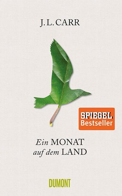 Cover: 9783832198350 | Ein Monat auf dem Land | J. L. Carr | Buch | Deutsch | 2017