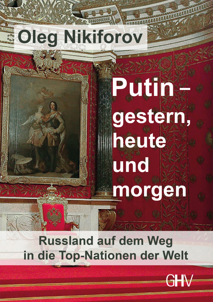 Cover: 9783873366930 | Putin - gestern, heute und morgen | Oleg Nikiforov | Taschenbuch