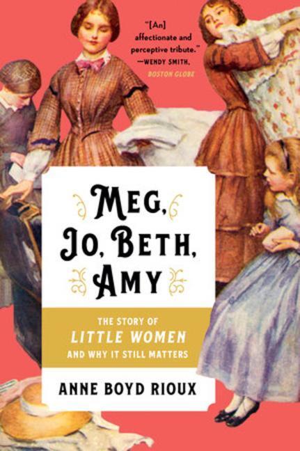 Cover: 9780393357271 | Meg, Jo, Beth, Amy | Anne Boyd Rioux | Taschenbuch | Englisch | 2019