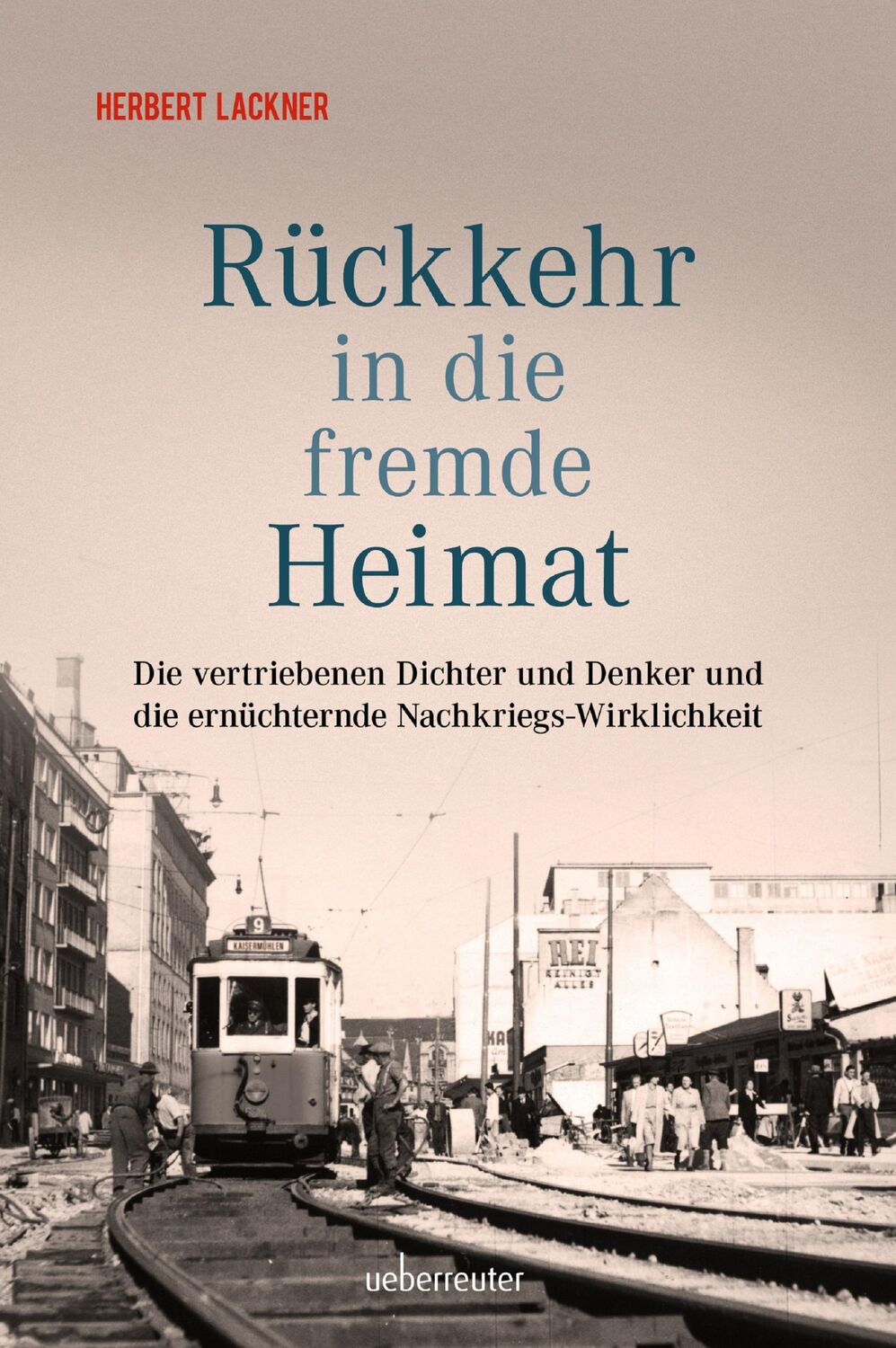 Cover: 9783800077656 | Rückkehr in die fremde Heimat | Herbert Lackner | Buch | 200 S. | 2021