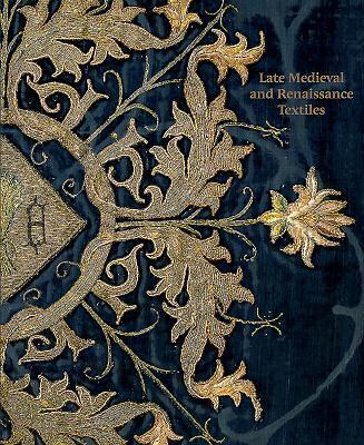 Cover: 9781911300489 | Late-Medieval and Renaissance Textiles | Rosamund Garrett (u. a.)