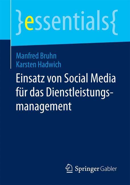 Cover: 9783658072339 | Einsatz von Social Media für das Dienstleistungsmanagement | Buch