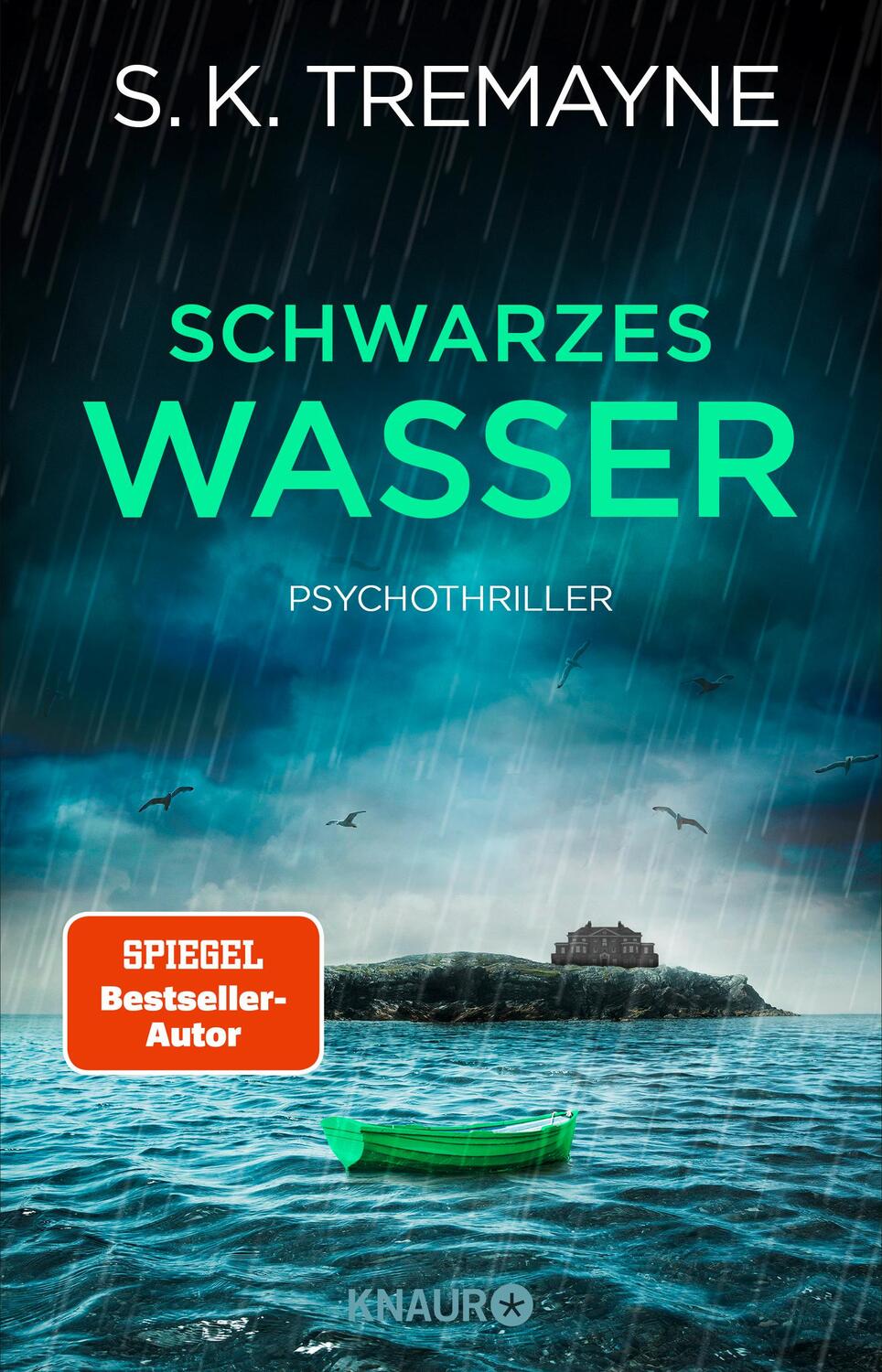 Cover: 9783426527207 | Schwarzes Wasser | Psychothriller | S. K. Tremayne | Taschenbuch