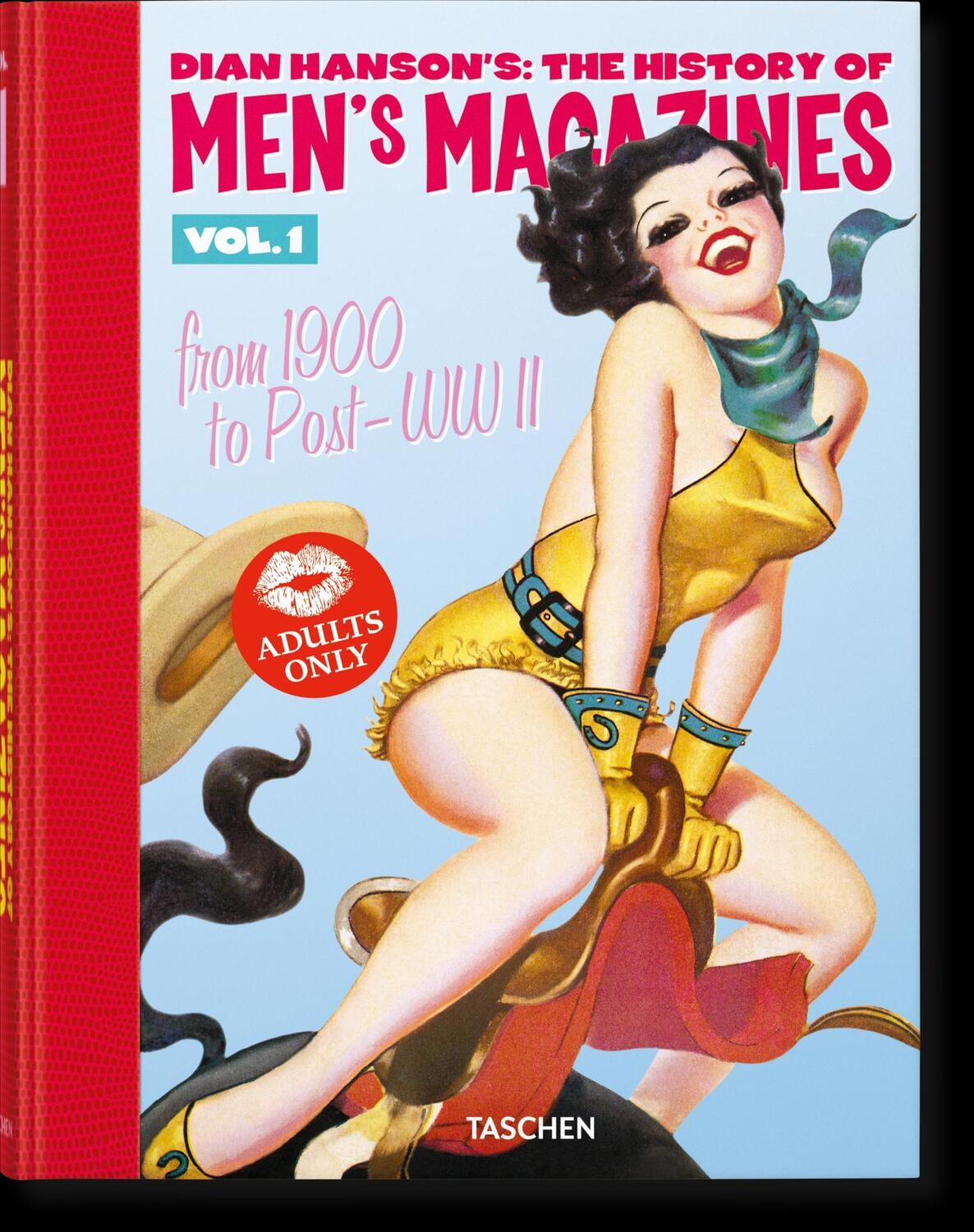 Cover: 9783836592154 | Dian Hanson's: The History of Men's Magazines. Vol. 1: From 1900 to...