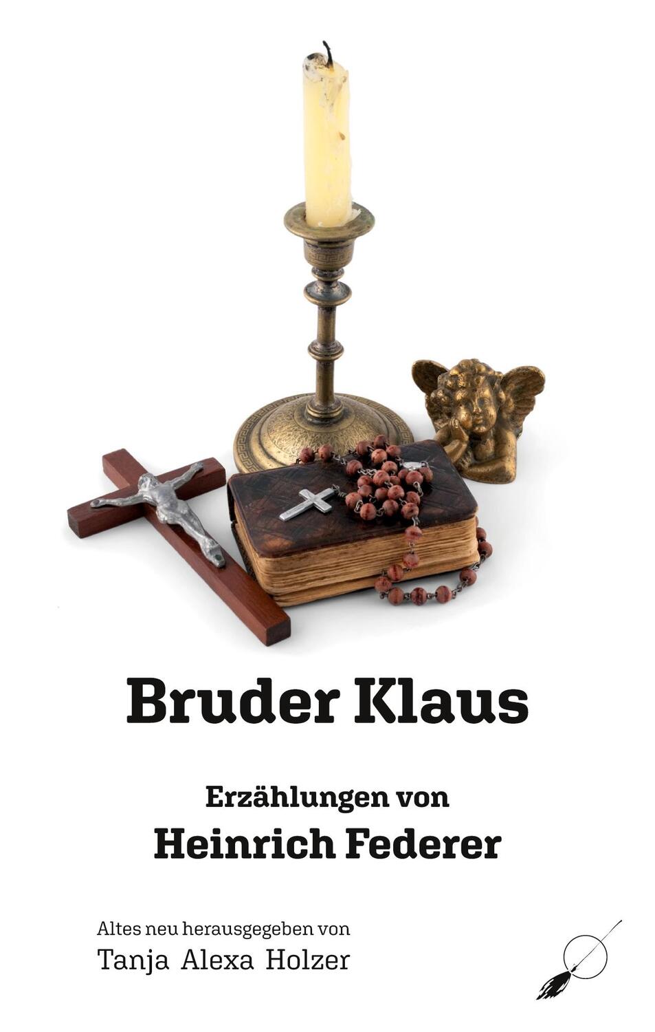 Cover: 9783039230679 | Bruder Klaus | Erzählungen | Heinrich Federer | Taschenbuch | Deutsch