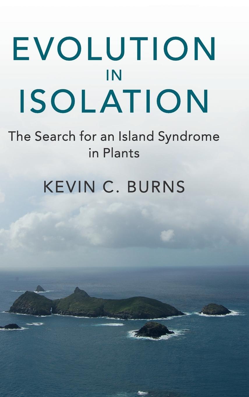 Cover: 9781108422017 | Evolution in Isolation | Kevin C. Burns | Buch | Englisch | 2019