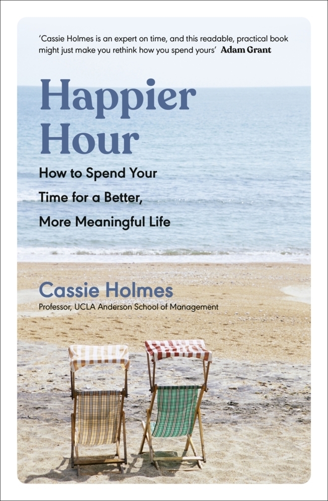 Cover: 9780241458952 | Happier Hour | Cassie Holmes | Taschenbuch | Kartoniert / Broschiert
