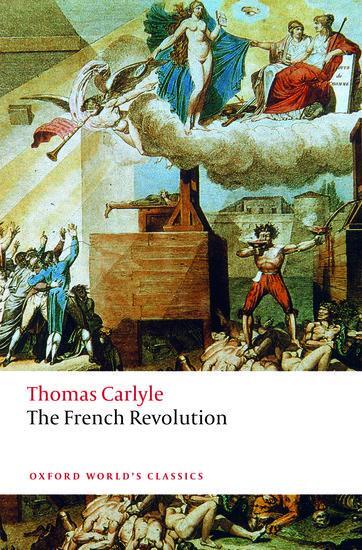 Cover: 9780198815594 | The French Revolution | Thomas Carlyle | Taschenbuch | Englisch | 2019