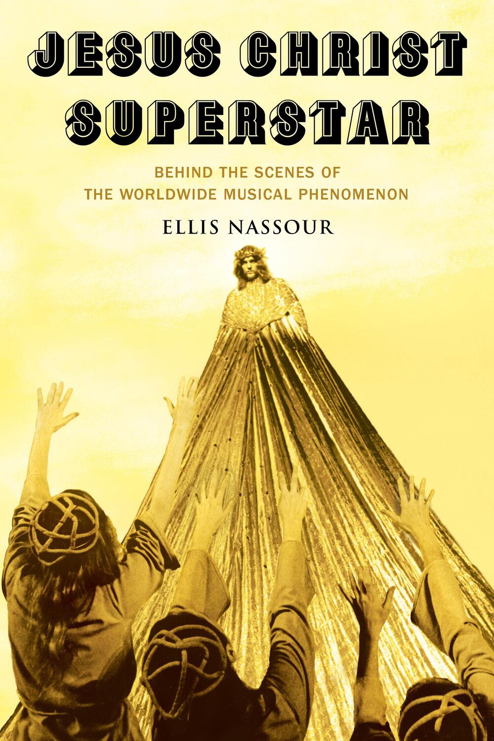 Cover: 9781493068043 | Jesus Christ Superstar | Ellis Nassour | Buch | Gebunden | Englisch