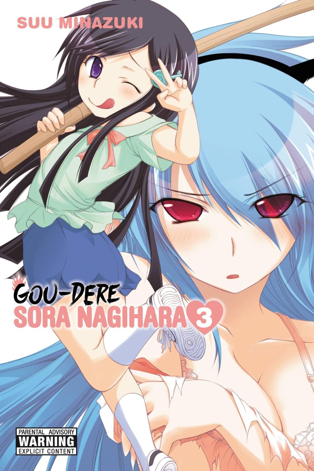 Cover: 9780316298803 | Gou-Dere Sora Nagihara, Vol. 3 | Volume 3 | Suu Minazuki | Taschenbuch