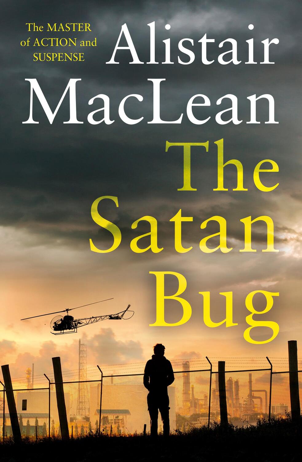 Cover: 9780008337346 | The Satan Bug | Alistair MacLean | Taschenbuch | Englisch | 2019