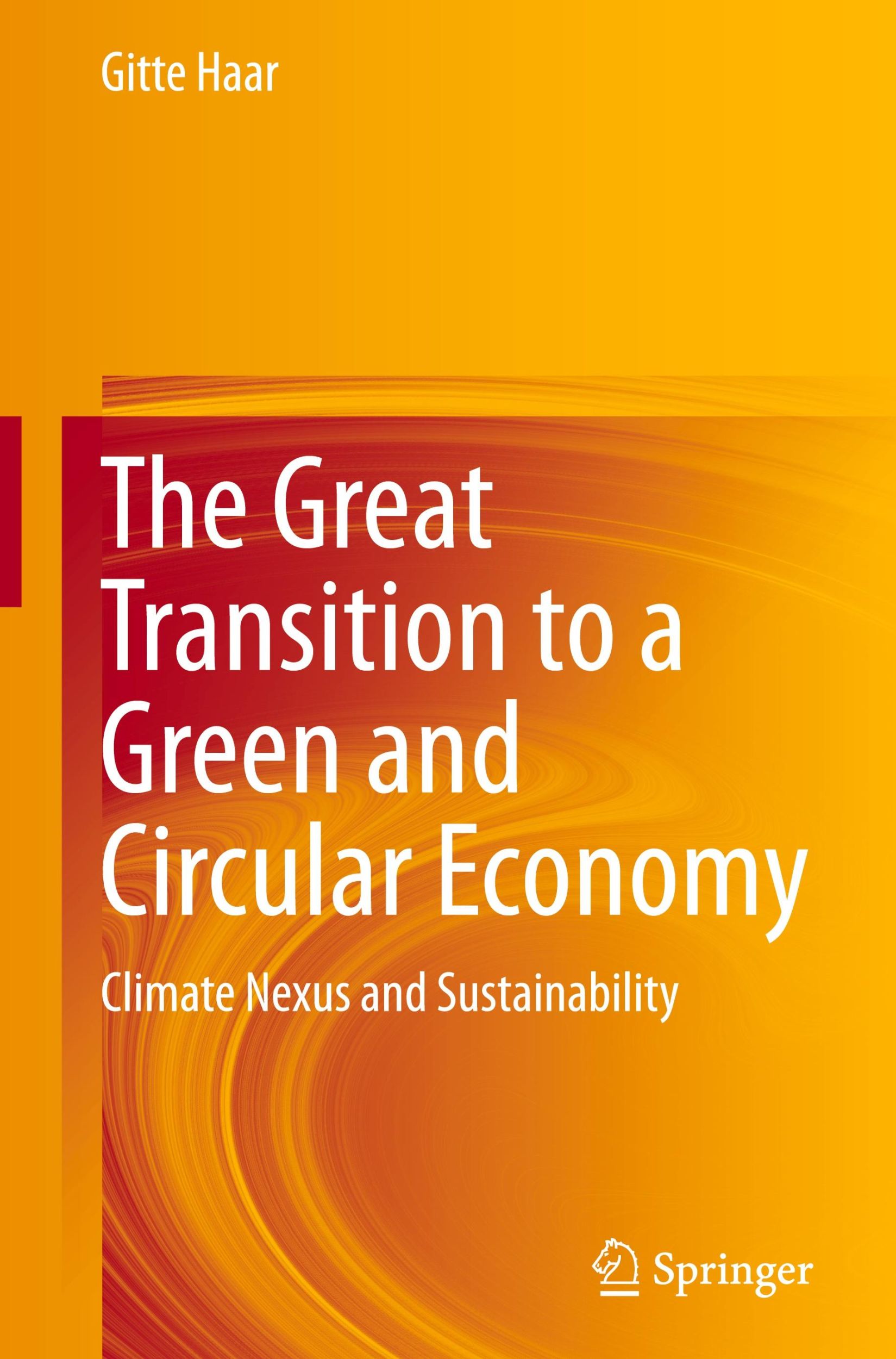 Cover: 9783031496578 | The Great Transition to a Green and Circular Economy | Gitte Haar