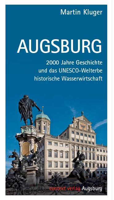 Cover: 9783946917144 | Augsburg | Martin Kluger | Taschenbuch | 168 S. | Deutsch | 2019