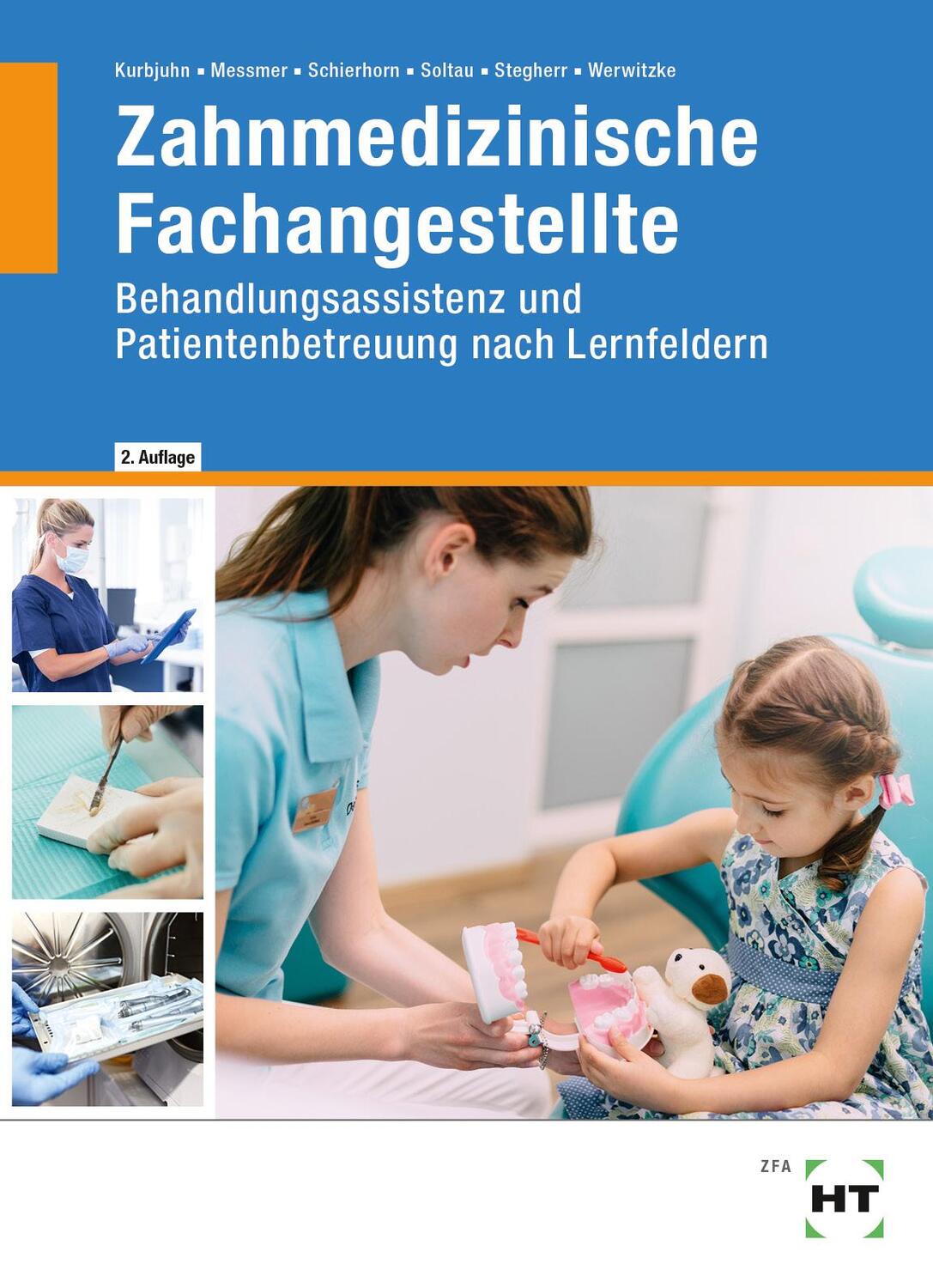 Cover: 9783582301383 | Zahnmedizinische Fachangestellte | Stefan Kurbjuhn (u. a.) | Buch