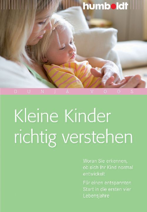 Cover: 9783869106007 | Kleine Kinder richtig verstehen | Dunja Voos | Taschenbuch | Deutsch