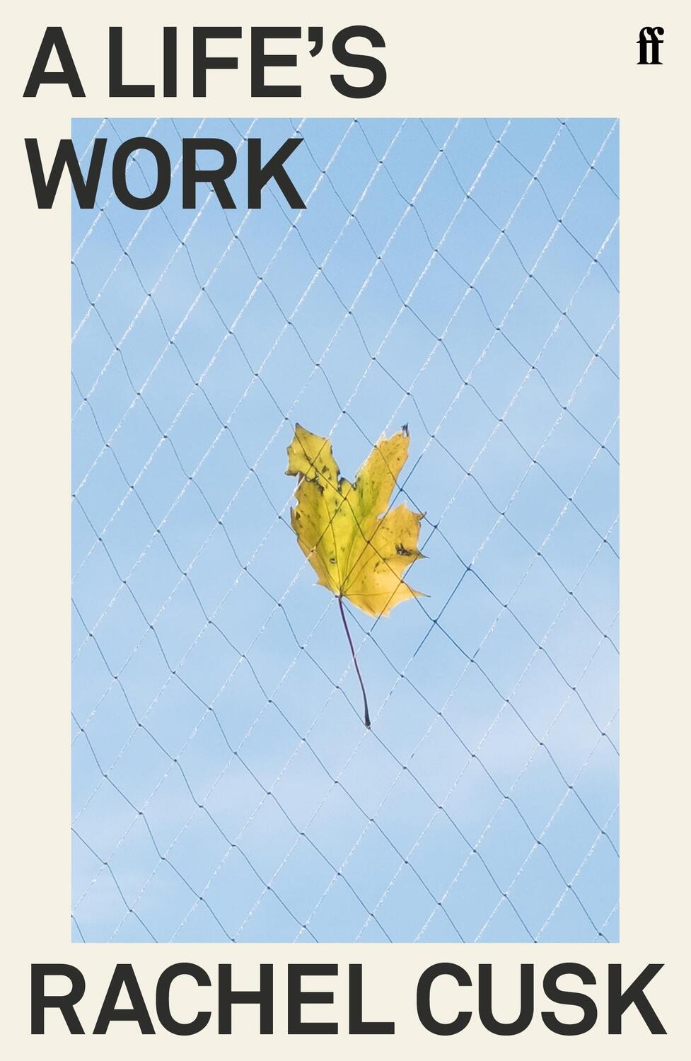 Cover: 9780571350933 | A Life's Work | Rachel Cusk | Taschenbuch | 218 S. | Englisch | 2019