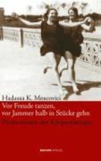 Cover: 9783901618314 | Vor Freude tanzen, vor Jammer halb in Stücke gehn | Moscovici | Buch