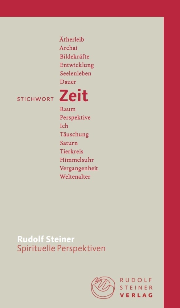Cover: 9783727449130 | Stichwort Zeit | Rudolf Steiner | Taschenbuch | 2018