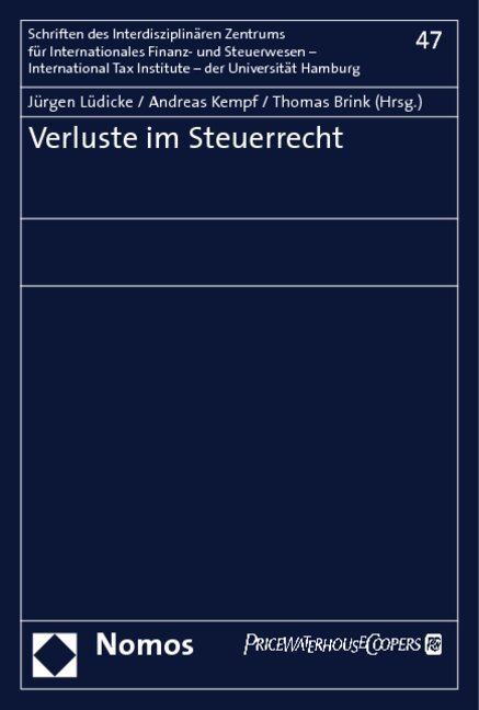 Cover: 9783832949426 | Verluste im Steuerrecht | Jürgen Lüdicke (u. a.) | Taschenbuch | Nomos