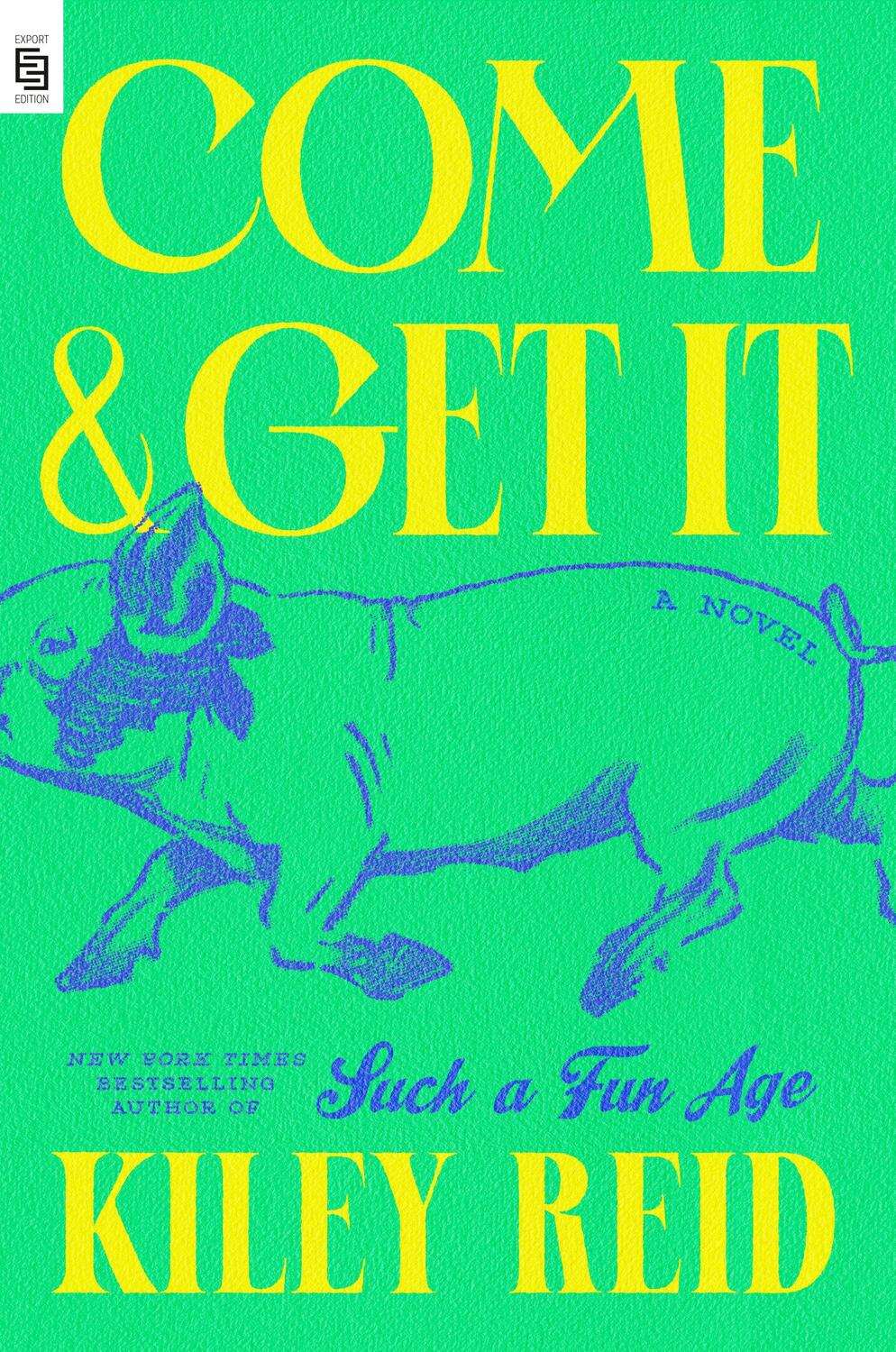 Cover: 9780593716175 | Come and Get It | Kiley Reid | Taschenbuch | 400 S. | Englisch | 2024
