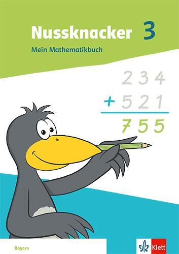 Cover: 9783122456214 | Nussknacker 3.Schulbuch Klasse 3. Ausgabe Bayern | Schulbuch Klasse 3