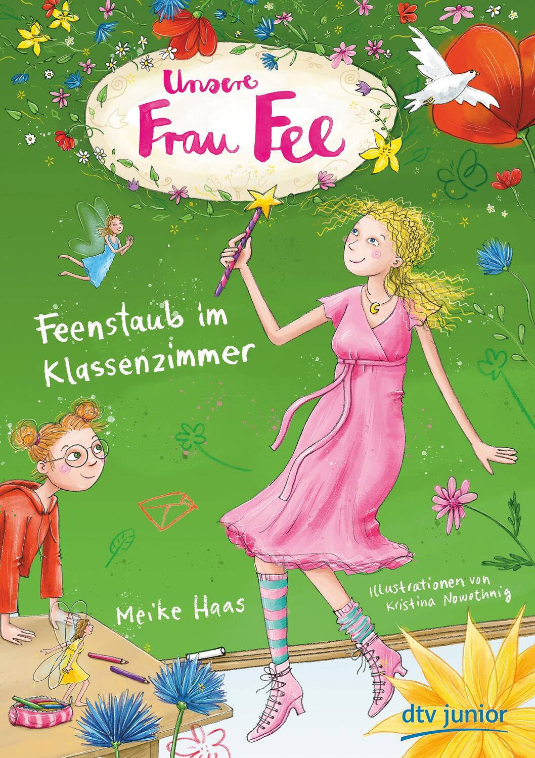 Cover: 9783423763226 | Unsere Frau Fee - Feenstaub im Klassenzimmer | Meike Haas | Buch