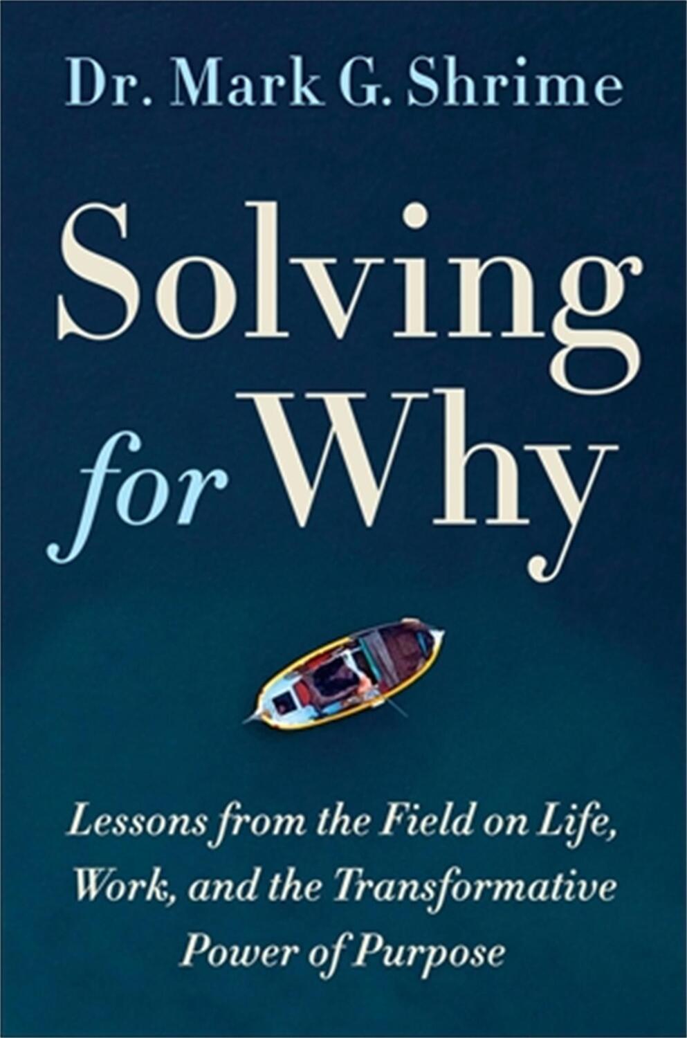 Cover: 9781538734162 | Solving for Why | Mark Shrime | Buch | Gebunden | Englisch | 2022