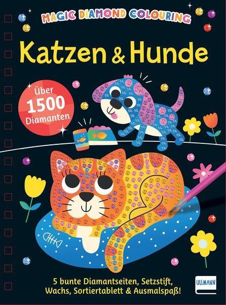 Cover: 9783741528040 | Magic Diamond Colouring - Katzen &amp; Hunde | Imagine That | Buch | 24 S.