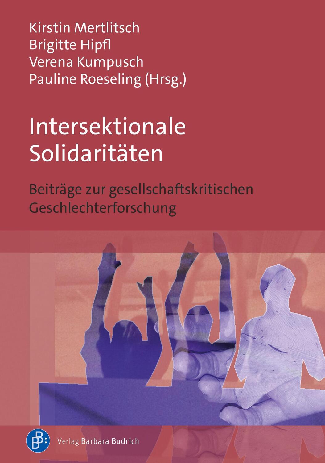 Cover: 9783847426677 | Intersektionale Solidaritäten | Kirstin Mertlitsch (u. a.) | Buch