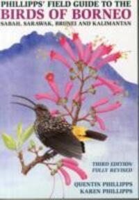 Cover: 9781909612150 | Phillipps' Field Guide to the Birds of Borneo | Quentin Phillipps