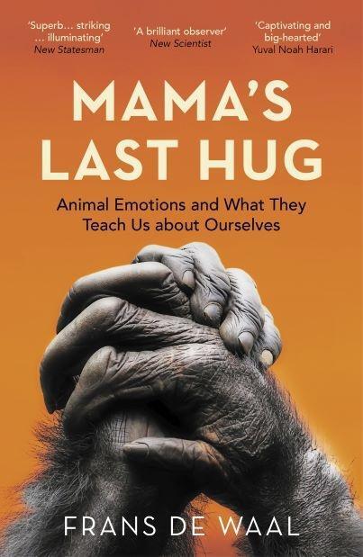 Cover: 9781783784110 | Mama's Last Hug | Frans de Waal | Taschenbuch | Englisch | 2020