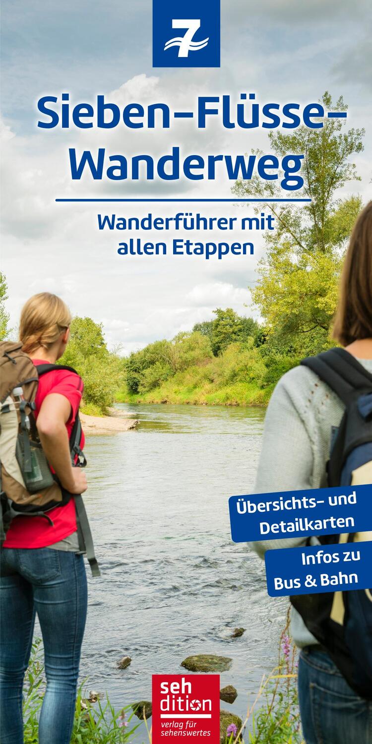 Cover: 9783947603046 | Sieben-Flüsse-Wanderweg | Wanderführer mit allen Etappen | Schmitt