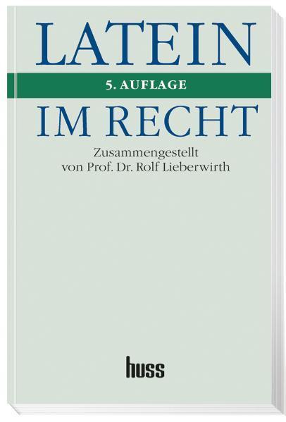 Cover: 9783349011135 | Latein im Recht | Taschenbuch | Deutsch | 2007 | Huss-Medien GmbH