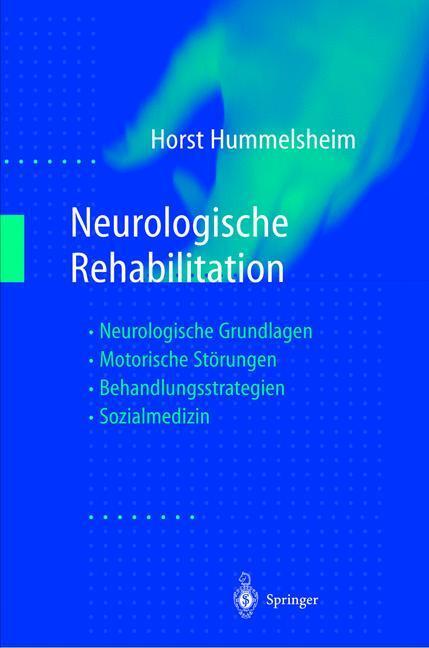 Cover: 9783642637988 | Neurologische Rehabilitation | Horst Hummelsheim | Taschenbuch